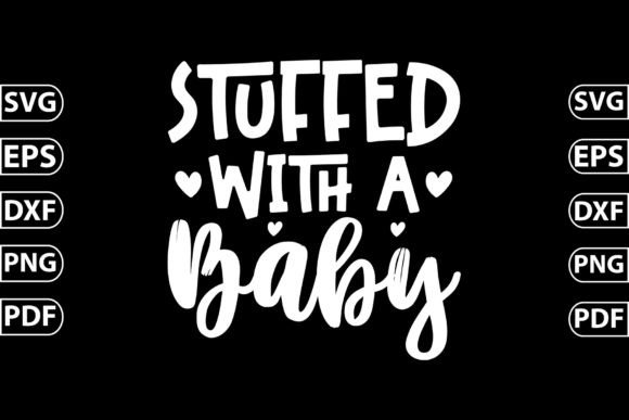 Download Stuffed with a Baby Craft SVG - Baby craft Collection