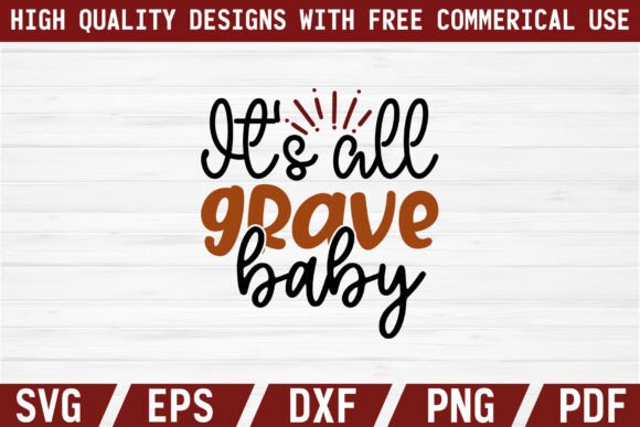 Download It's All Grave Baby Craft SVG - Baby craft Collection